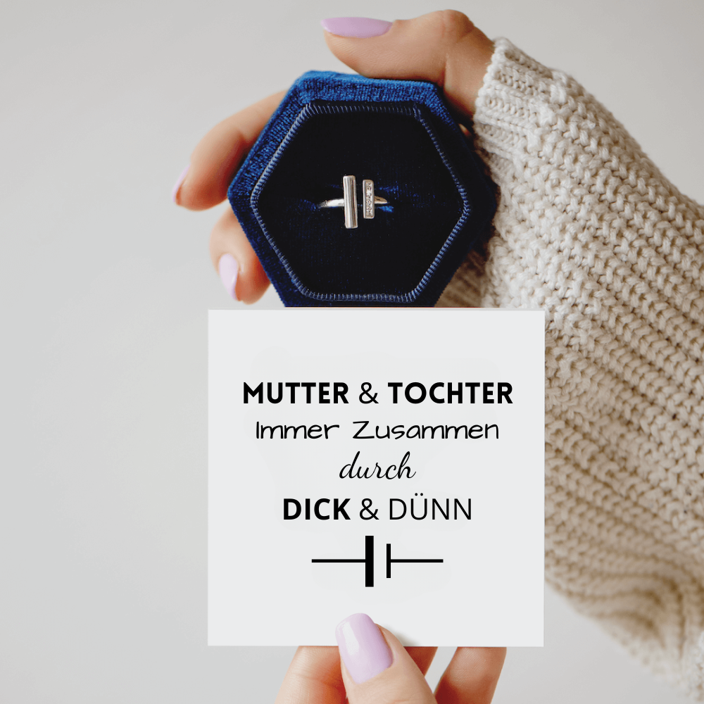Mutter & Tochter | Dick & Dünn Ring