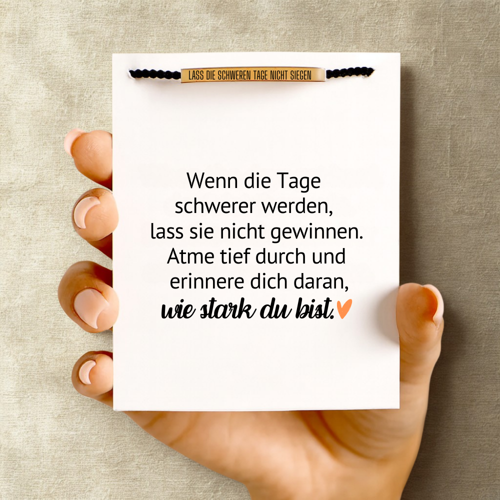Lass Die Schweren Tage Nicht Siegen Röhrenarmband